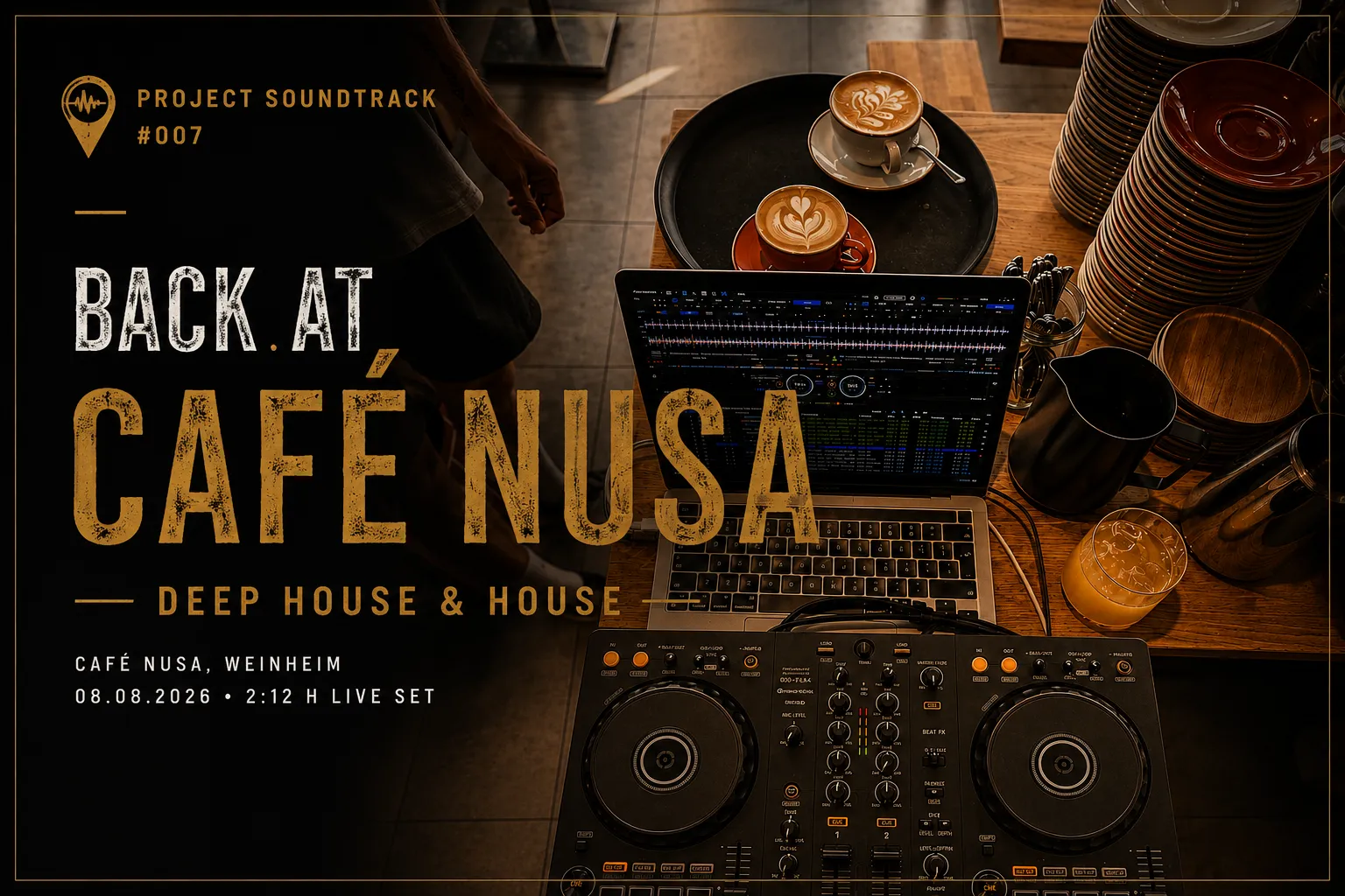 Back at Café Nusa – Deep House & House – Deep House-DJ-Set – in Café Nusa, Weinheim